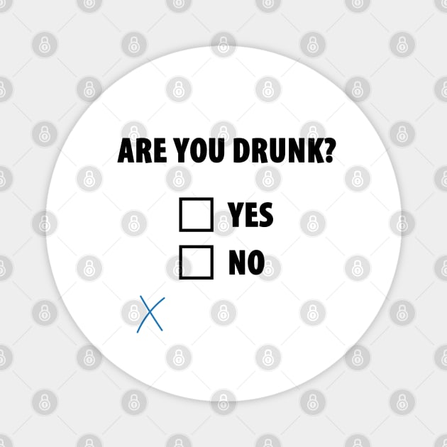 Drunk Survey Magnet by TipsyCurator